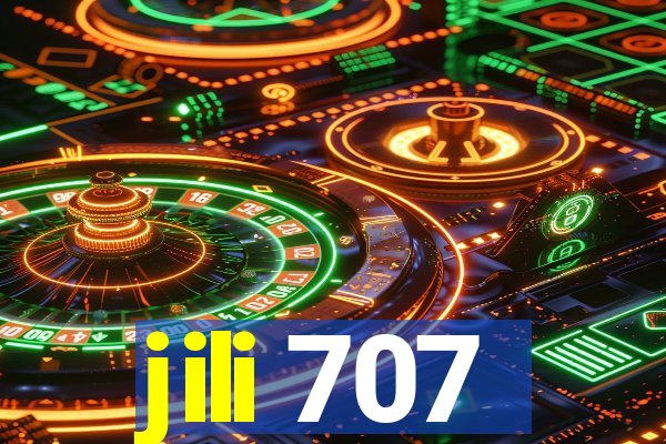 jili 707